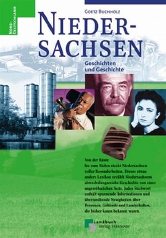 Niedersachsen Geschichten und Geschichte