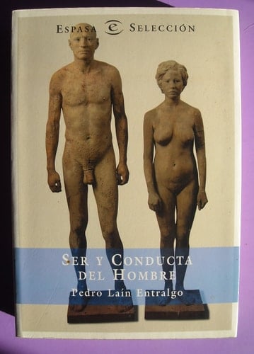 Ser y conducta del hombre