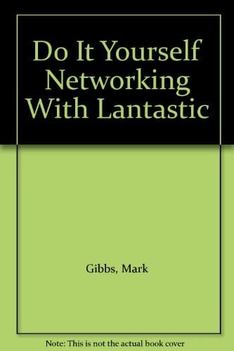 Do It Yourself Networking With Lantastic