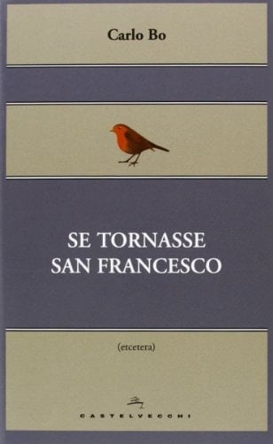 Se tornasse San Francesco