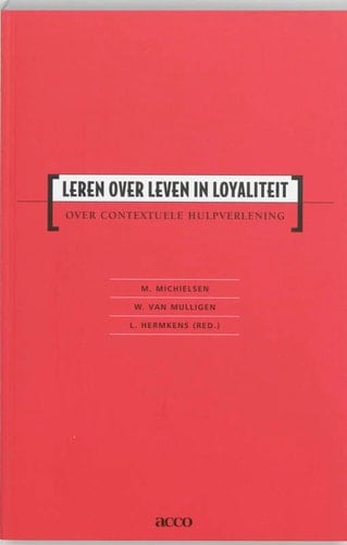 Leren over leven in loyaliteit over contextuele hulpverlening