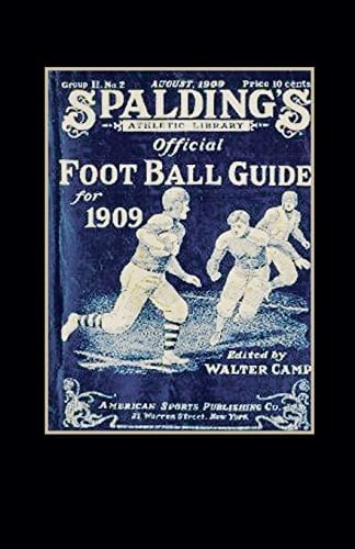 Spalding's Official Football Guide For 1909