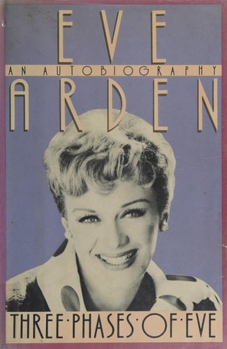 Three Phases of Eve An Autobiography