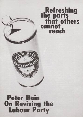 Refreshing the parts that others cannot reach Peter Hain on reviving the Labour Party