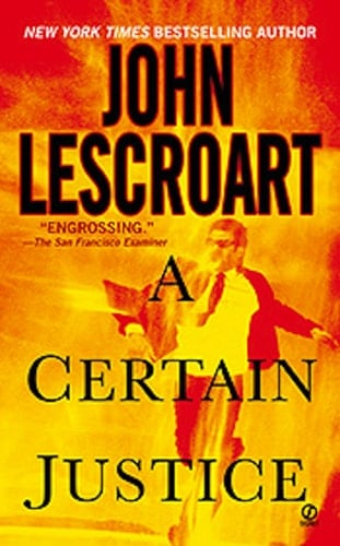 A Certain Justice (Abe Glitsky, 1)
