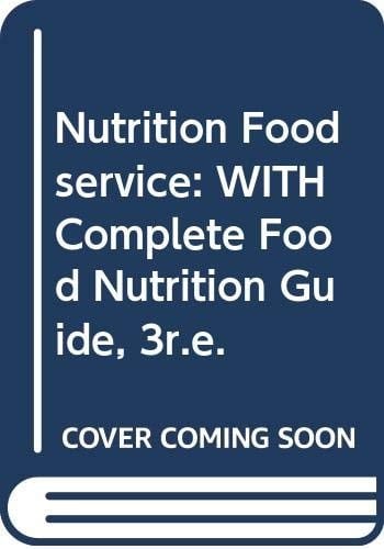 Drummond/Nutrition Foodservice 6E + Ada/Complete Food Nutrition Guide 3E - Set