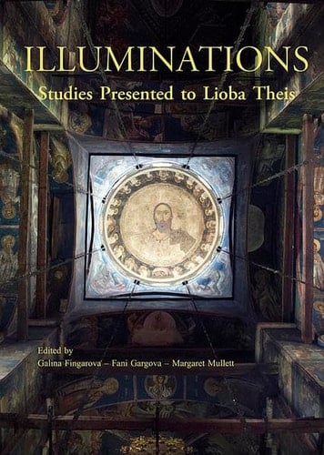 Illuminations Studies Presented to Lioba Theis
