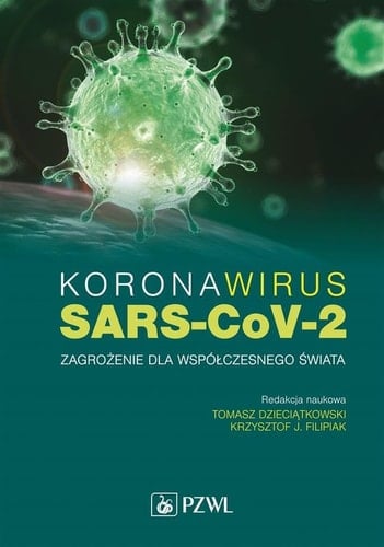 Koronawirus SARS-CoV-2 zagrożenie dla współczesnego świata