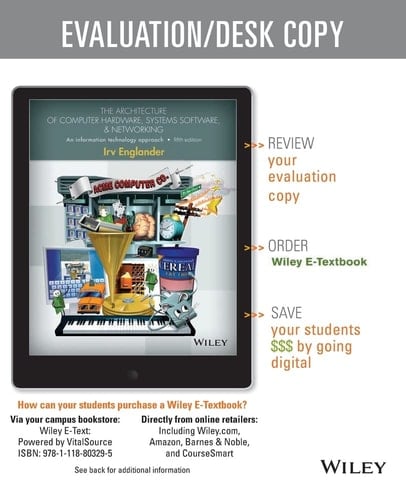 The Architecture of Computer Hardware and System Software An Information Technology Approach, Fifth Edition Evaluation Copy