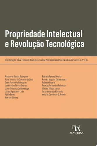 Propriedade Intelectual e Revolução Tecnológica