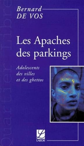 Les apaches des parkings adolescents des villes et des ghettos