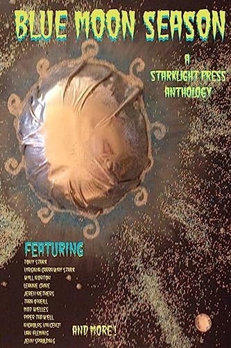 Blue Moon Season An Anthology of Were-Things