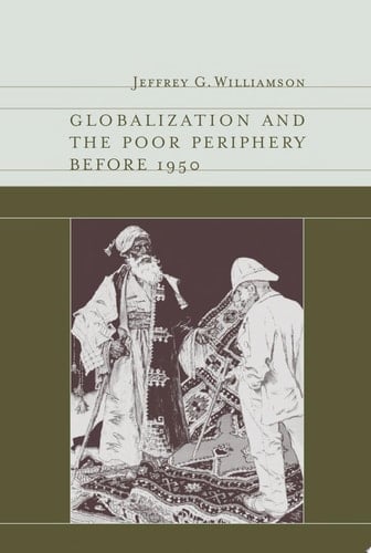Globalization and the Poor Periphery before 1950