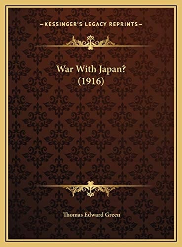 War With Japan? (1916)