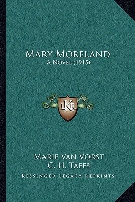 Mary Moreland: A Novel (1915)
