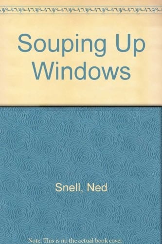 Souping Up Windows