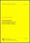 Human Rights & Homosexuality in Southern Africa (Current African Issues)