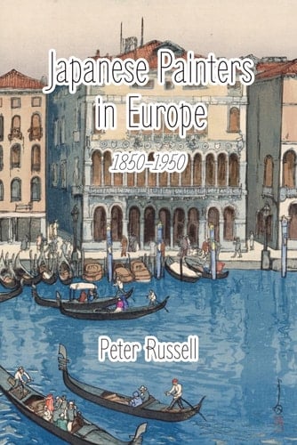 Japanese Painters in Europe: 1850–1950