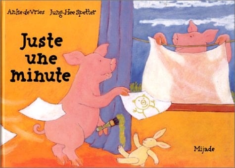 Juste une minute