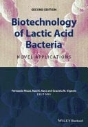 Biotechnology of Lactic Acid Bacteria Novel Applications