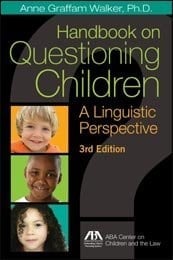 Handbook on Questioning Children A Linguistic Perspective