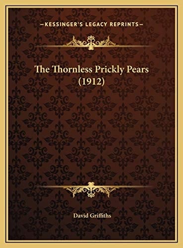The Thornless Prickly Pears (1912)