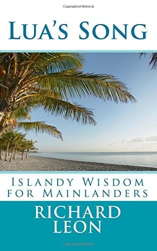 Lua's Song Islandy Wisdom for Mainlanders