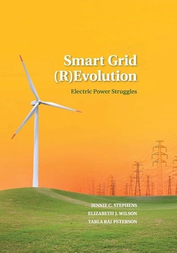 Smart Grid (R)Evolution Electric Power Struggles