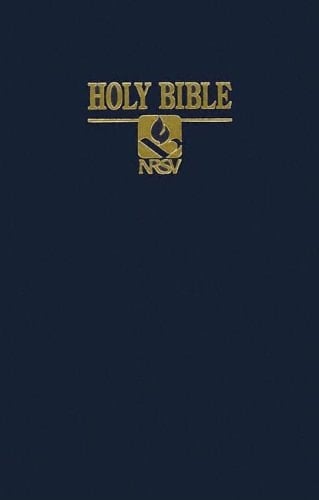 The Holy Bible New Revised Standard Version, Containing the Old and New Testaments