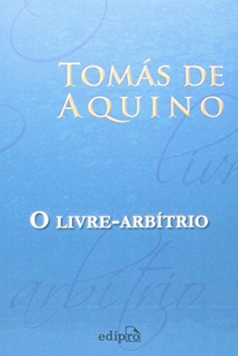 O Livre-Arbítrio