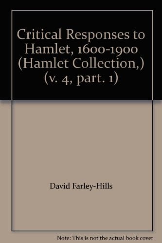 Critical responses to Hamlet, 1600-1900