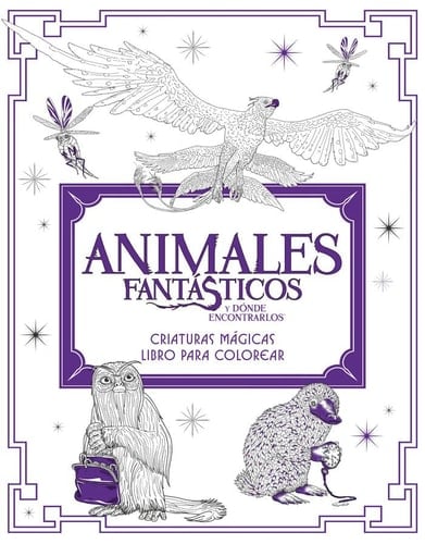 Animales fantásticos y dónde encontrarlos: criaturas mágicas. Libro para colorear (HARPERCOLLINS) (Spanish Edition)