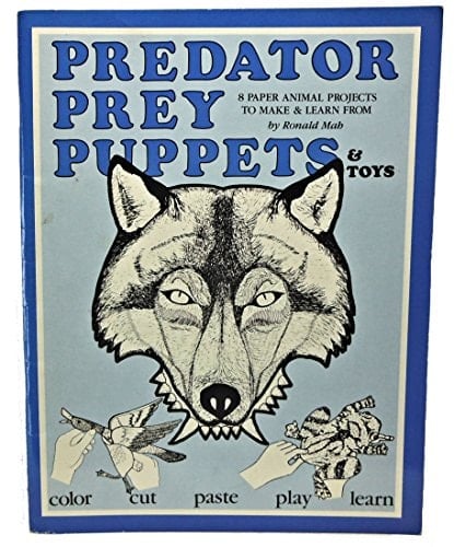 Predator Prey Puppets and Toys Eight Paper Animal Projects to Make