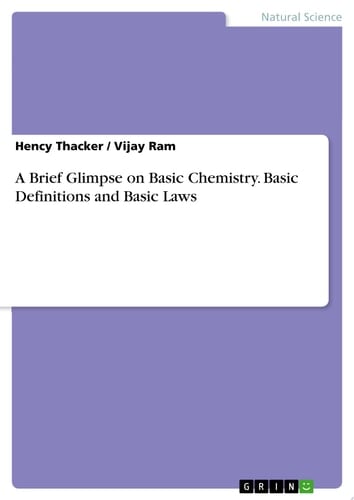 A Brief Glimpse on Basic Chemistry. Basic Definitions and Basic Laws