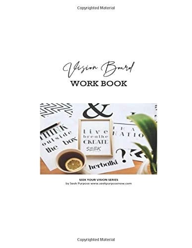 Vision Board Work Book Seeking Vision