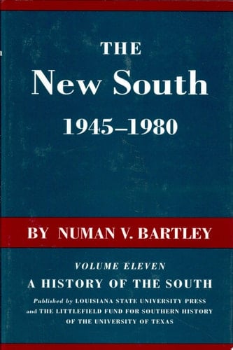 The New South, 1945-1980
