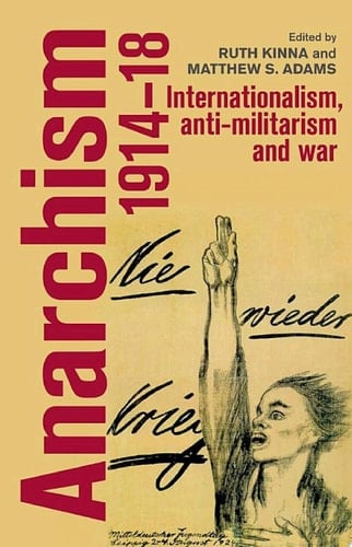Anarchism, 1914–18
