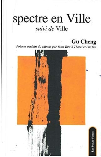 Spectre en Ville suivi de Ville