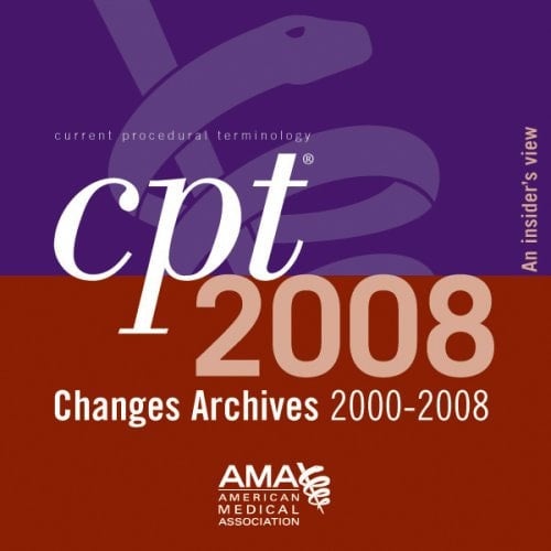 Cpt 2008 Changes Archives 2000-2008 Insiders View 6-10 Users