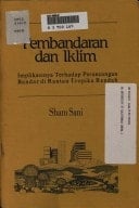 Pembandaran dan iklim: Implikasinya terhadap perancangan bandar di rantau tropika rendah (Syarahan perdana / Universiti Kebangsaan Malaysia)