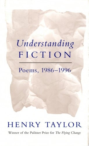 Understanding Fiction Poems, 1986-1996