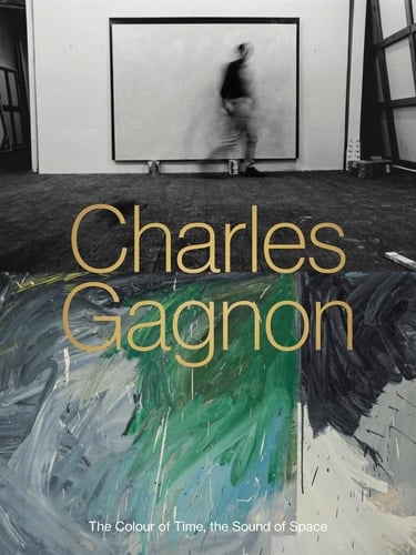 Charles Gagnon The Colour of Time, the Sound of Space