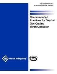 Recommended Practices for Oxyfuel Gas Cutting Torch Operation