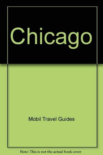 Mobil Travel Guide Chicago 1990