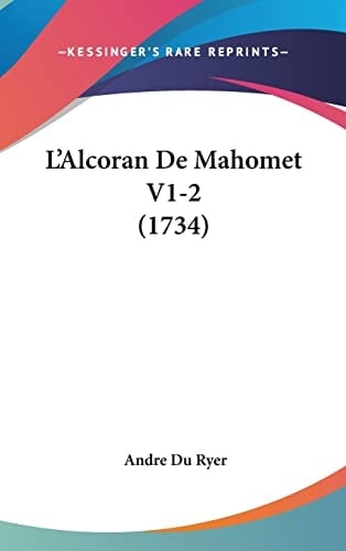 L'Alcoran De Mahomet V1-2 (1734)