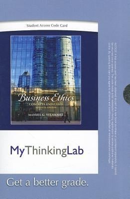 MyThinkingLab -- Standalone Access Card -- for Business Ethics: Concepts and Cases (7th Edition)