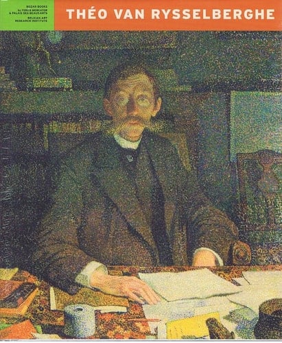 Théo Van Rysselberghe Rétrospective
