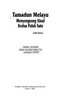 Tamadun Melayu: Menyongsong abad kedua puluh satu