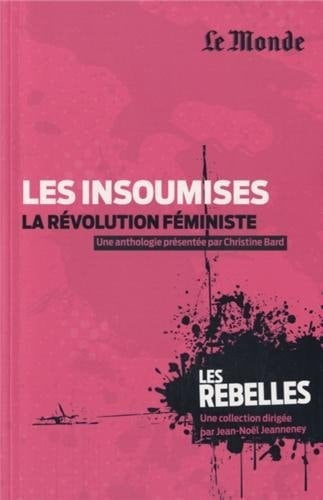 Les insoumises, la révolution féministe