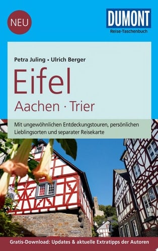 DuMont Reise-Taschenbuch Reiseführer Eifel, Aachen, Trier mit Online-Updates als Gratis-Download